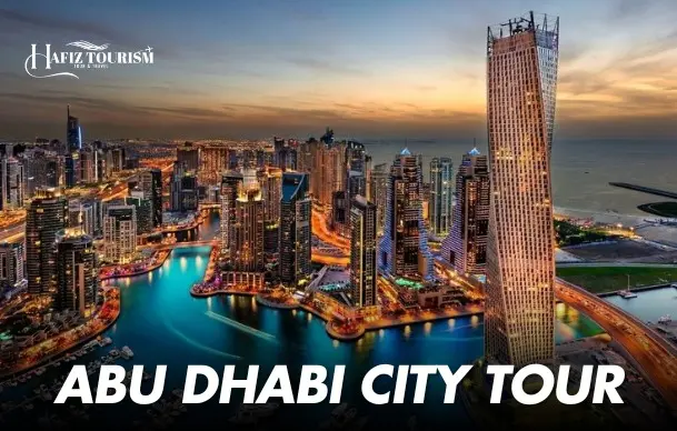 CITY TOUR ABU DHABI BY HAFIZ TOURISM