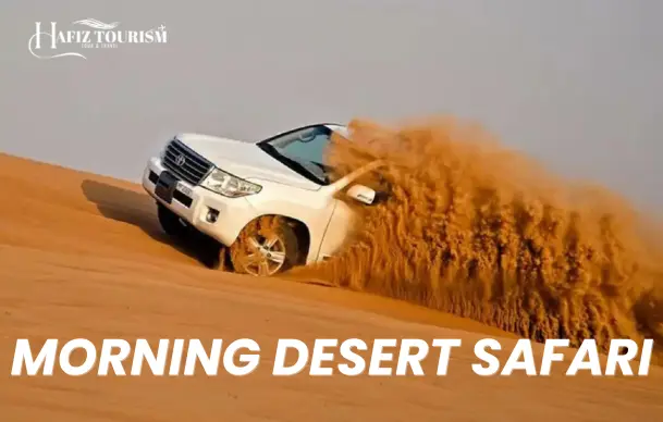 MORNING DESERT SAFARI
